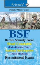 RGupta Ramesh BSF: Head Constable (Radio Operator/Fitter) & ASI (Radio Mechanic) Exam Guide English Medium